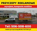 Reklama mobilna wynajem przyczep reklamowych Białystok - 7