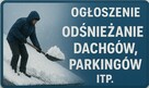 Odśnieżanie Parkingów, Dachów i Terenów Lokalnych