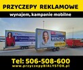 Reklama mobilna wynajem przyczep reklamowych Białystok - 9