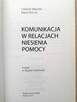 Komunikacja w relacjach niesienia pomocy - L. Macario - 4