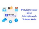 Pozycjonowanie Stron Internetowych Stalowa Wola - 2