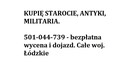Skup antyków staroci, militariów-dojazd wycena i czyszczenie - 1