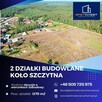 Działki Budowlane koło Szczytna - 1