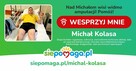 Świat Michała to mieszkanie i szpital. Pomóżmy mu wrócić do - 9