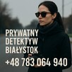 Prywatny Detektyw Białystok – zdrady, rozwody, obserwacje - 2