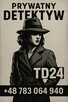 Prywatny Detektyw Ciechanów – zdrady, rozwody TD24 - 2